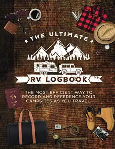 The Ultimate RV Logbook: The best RVer travel logbook for logging RV campsites and campgrounds to reference later. An amazing tool for RVing, especially fior fulltime RVers.